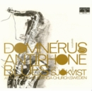 Arne Domnérus Plays Antiphone Blues With Gustaf Sjokvist - Vinyl