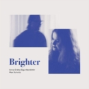 Brighter - CD