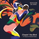 Chasin' the Bird: A Tribute to Charlie Parker - CD