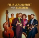 Filip Jers Quartet Plays Classical - CD