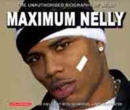 Maximum Nelly - CD