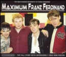 Maximum Franz Ferdinand - CD