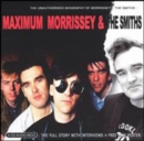 Maximum Morrissey and the Smiths - CD