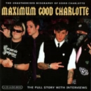 Maximum Good Charlotte - CD