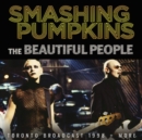 The Beautiful People: Toronto Broadcast 1998 + More - CD