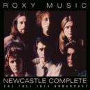 Newcastle Complete: The Full 1974 Broadcast - CD