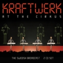 At the Cirkus: The Swedish Broadcast - CD