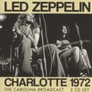 Charlotte 1972: The Carolina Broadcast - CD