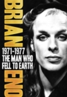 Brian Eno: 1971-1977 - The Man Who Fell to Earth - DVD