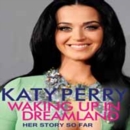 Katy Perry: Waking Up in Dreamland - DVD