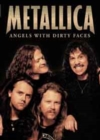 Metallica: Angels With Dirty Faces - DVD