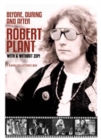 Robert Plant: Before, During and After - DVD