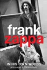 Frank Zappa: In His Own Words - DVD