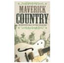 Maverick Country - CD