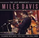 The Lost Broadcast: Fillmore West, April 9th 1970 - The Full Show - CD