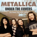 Under the Covers: The Songs They Didn't Write - CD
