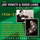 The Joe Venuti & Eddie Lang Collection: 1926-33 - CD