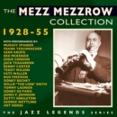 The Mezz Mezzrow Collection: 1928-55 - CD