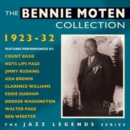 The Bennie Moten Collection: 1923-32 - CD