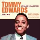 The Tommy Edwards Singles Collection 1951-62 - CD