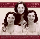 The Boswell Sisters Collection 1925-36 - CD