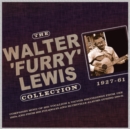 The Walter 'Furry' Lewis Collection 1927-61 - CD