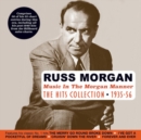 Music in the Morgan Manner: The Hits Collection 1935-56 - CD