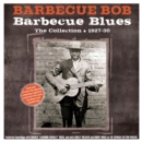 Barbecue Blues: The Collection 1927-30 - CD
