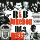 Rhythm and Blues Jukebox Hits 1955 Part: 1 Jan - April - CD
