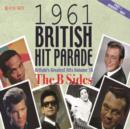 1961 British Hit Parade Part 1: The B Sides - CD