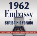 1962 Embassy British Hit Parade - CD