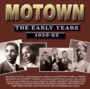 Motown: The Early Years 1959-62 - CD