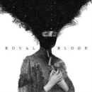 Royal Blood - CD