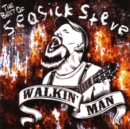 Walkin' Man: The Very Best of Seasick Steve - CD