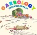 Garbology: Instrumentals - Vinyl