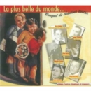 La Plus Belle Du Monde - CD