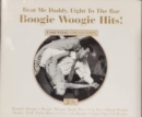 Beat Me Daddy, Eight to the Bar: Boogie Woogie Hits! - CD