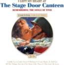 I Left My Heart at the Stage Door Canteen: Remembering the Songs of WWII - CD