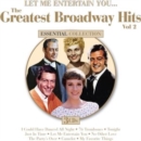 Let Me Entertain You...: The Greatest Broadway Hits - CD