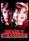 Deadly Strangers - DVD
