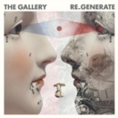 The Gallery: Re.Generate - CD