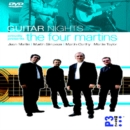 Guitar Nights: The Four Martins - DVD
