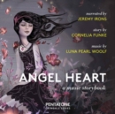 Angel Heart: A Music Storybook - CD