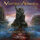 The Deep & the Dark: Live @ Symphonic Metal Nights - CD