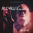 Wild Wild Country - CD
