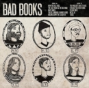 Bad Books (10th Anniversary Edition) - Vinyl