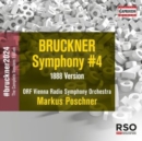 Bruckner: Symphony #4: 1888 Version - CD