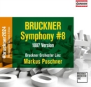 Bruckner: Symphony #8: 1887 Version - CD