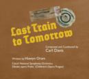 Last Train to Tomorrow - CD