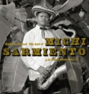 Aqui Los Bravos!: The Best of Michi Sarmiento Y Su Combo Bravo - CD